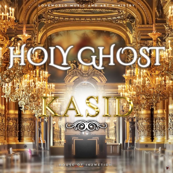 Kasid - Holy Ghost